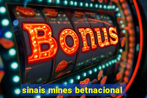 sinais mines betnacional